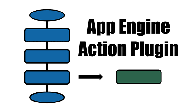 App Engine Action Plugin