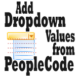Dropdown Values from Peoplecode